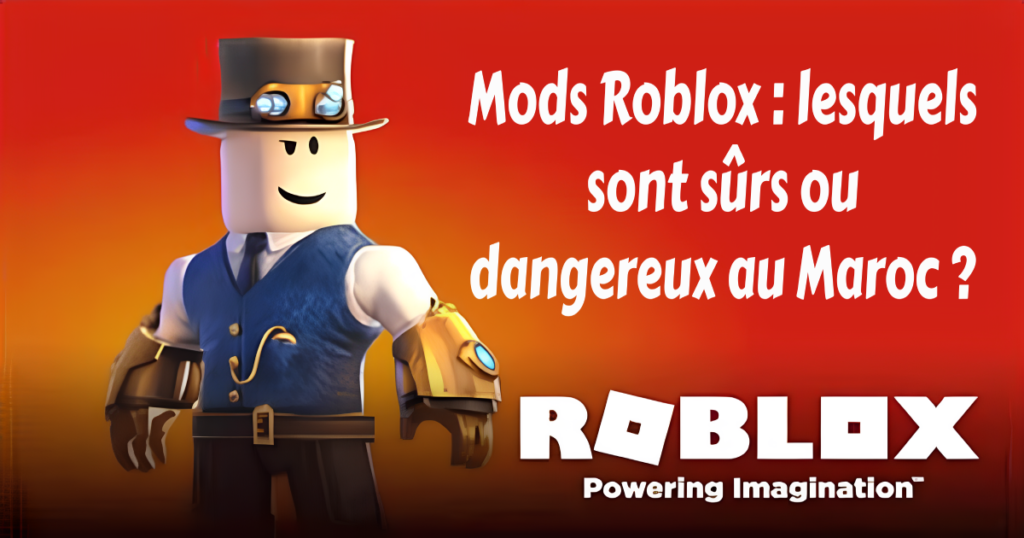 Comparaison entre les mods Roblox sûrs et les mods dangereux au Maroc, avec illustration de risques et conseils de sécurité.